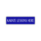 Karate Lessons Here Karate MMA Road Aluminum Metal Novelty Street Plate Sign Wall Gift Decor