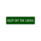 Keep of the Grass Hazard Road Aluminum Metal Novelty Street Plate Sign Wall Gift Decor