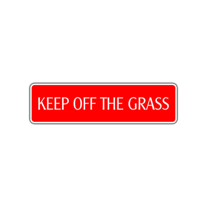 Keep of the Grass Hazard Road Aluminum Metal Novelty Street Plate Sign Wall Gift Decor