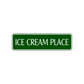 Ice Cream Place Road Aluminum Metal Novelty Street Plate Sign Wall Gift Decor