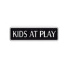 Kids At Play Road Aluminum Metal Novelty Street Plate Sign Wall Gift Decor
