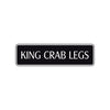 King Crab Legs Road Aluminum Metal Novelty Street Plate Sign Wall Gift Decor