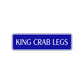 King Crab Legs Road Aluminum Metal Novelty Street Plate Sign Wall Gift Decor