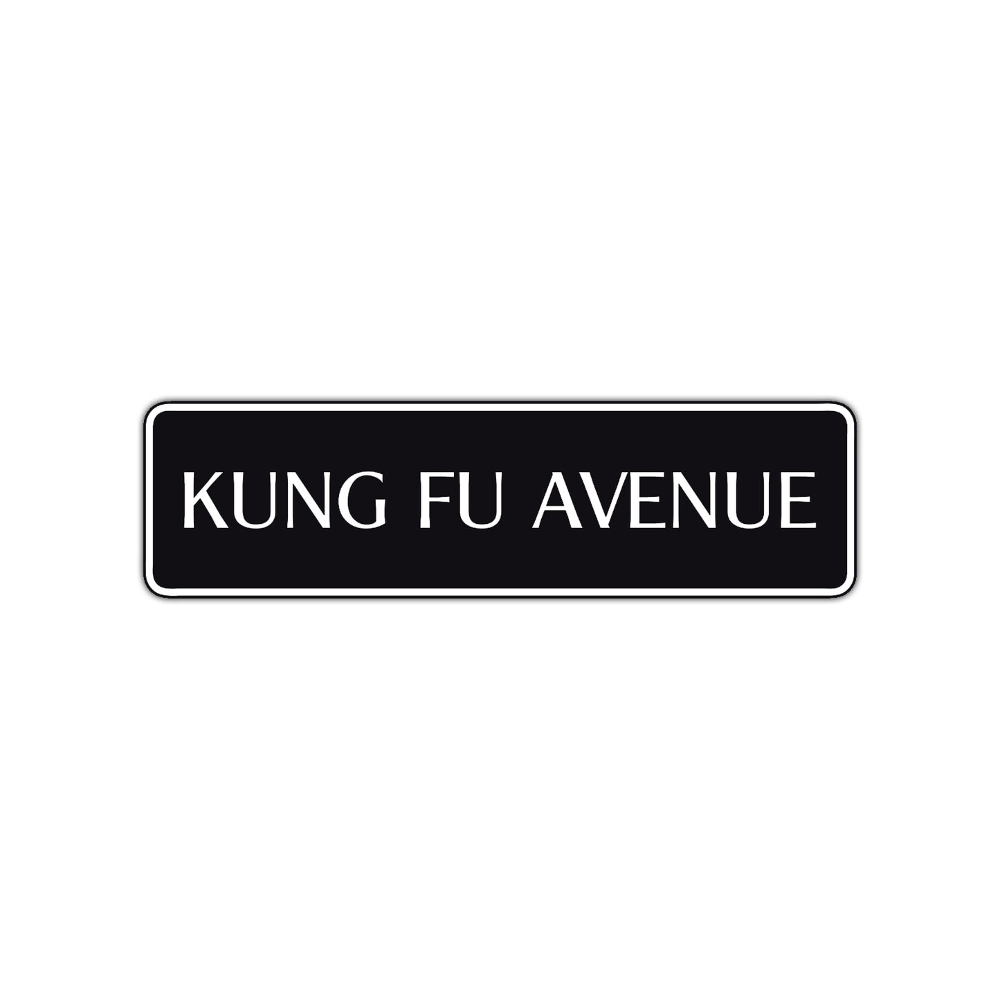 Kung Fu Avenue Road Aluminum Metal Novelty Street Plate Sign Wall Gift Decor