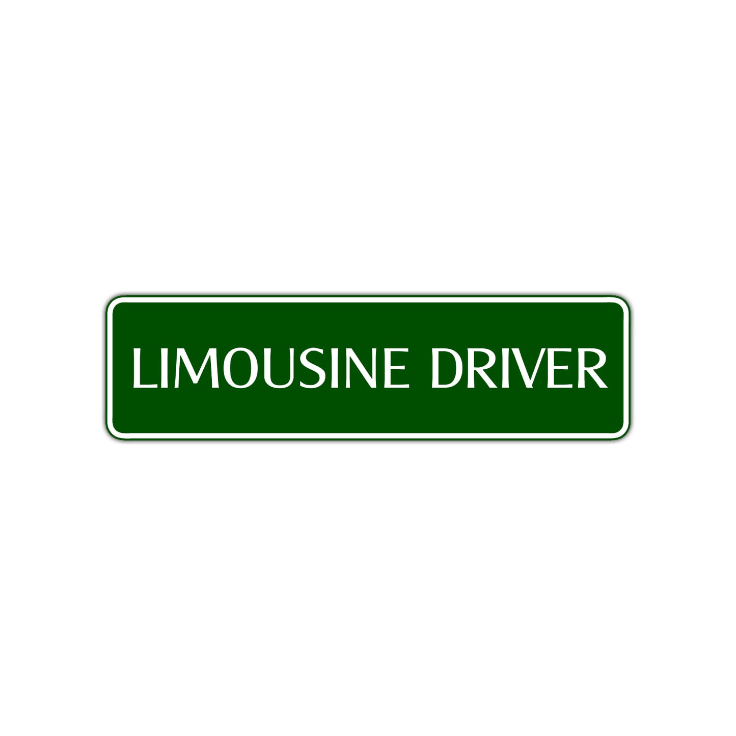 Limousine Driver Road Aluminum Metal Novelty Street Plate Sign Wall Gift Decor