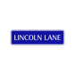 Lincoln Lane Road Aluminum Metal Novelty Street Plate Sign Wall Gift Decor