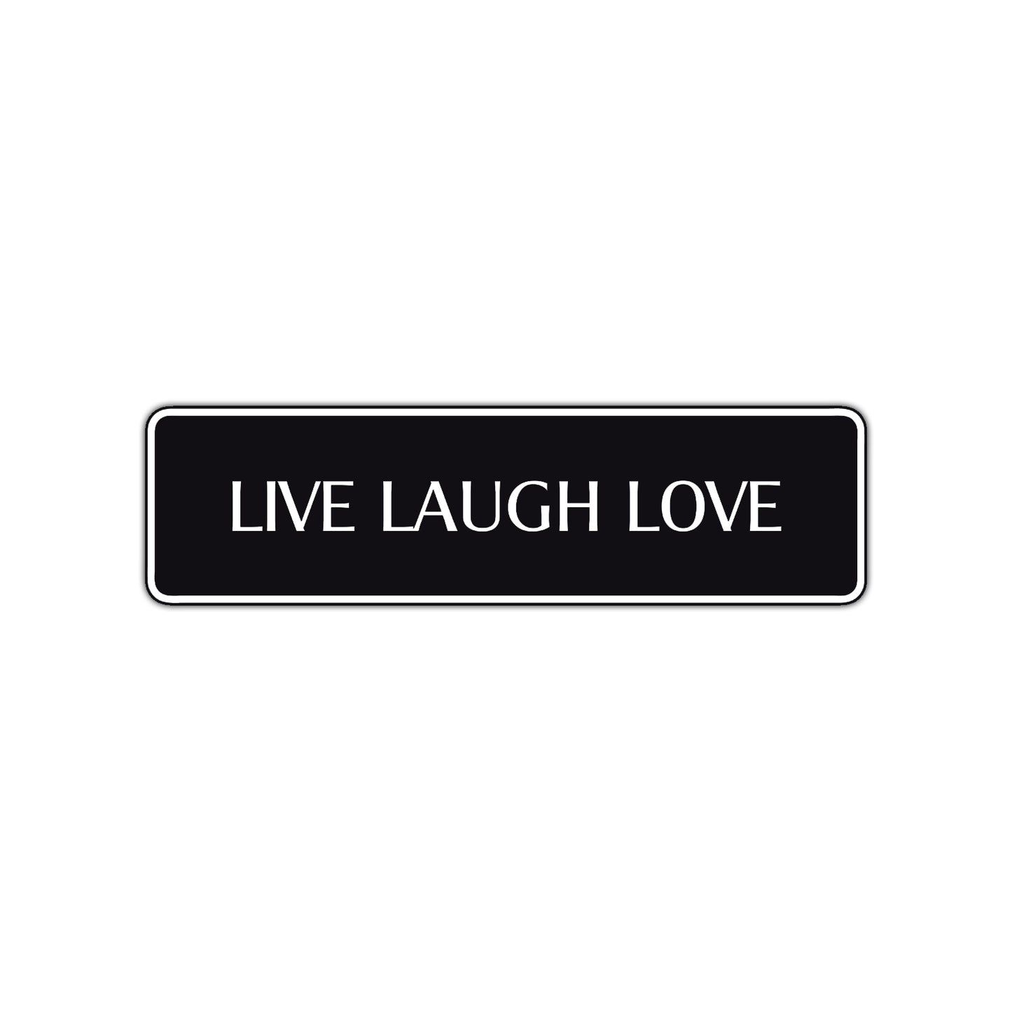 Live Laugh Love Collectible Road Aluminum Metal Novelty Street Plate Sign Wall Gift Decor