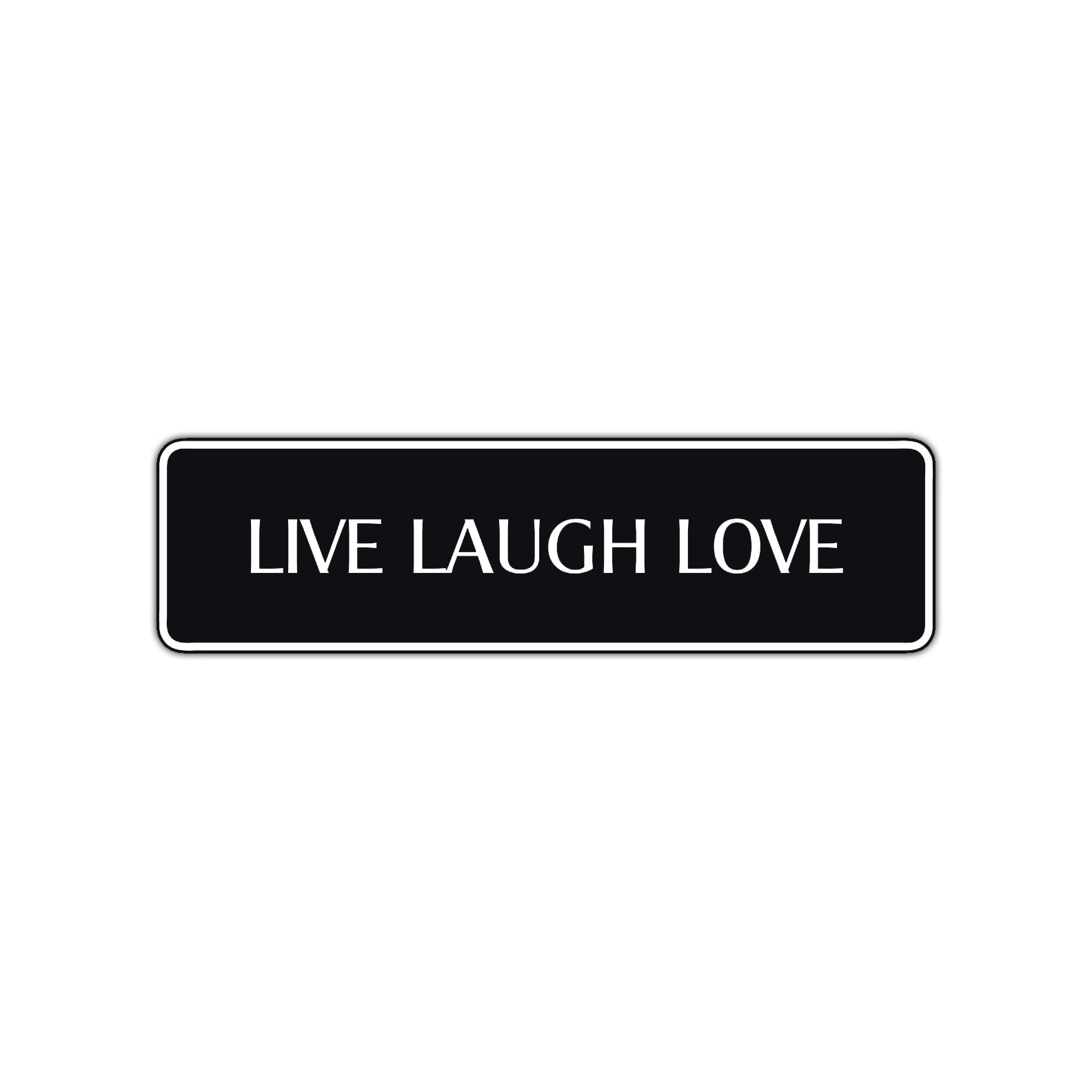 Live Laugh Love Collectible Road Aluminum Metal Novelty Street Plate Sign Wall Gift Decor