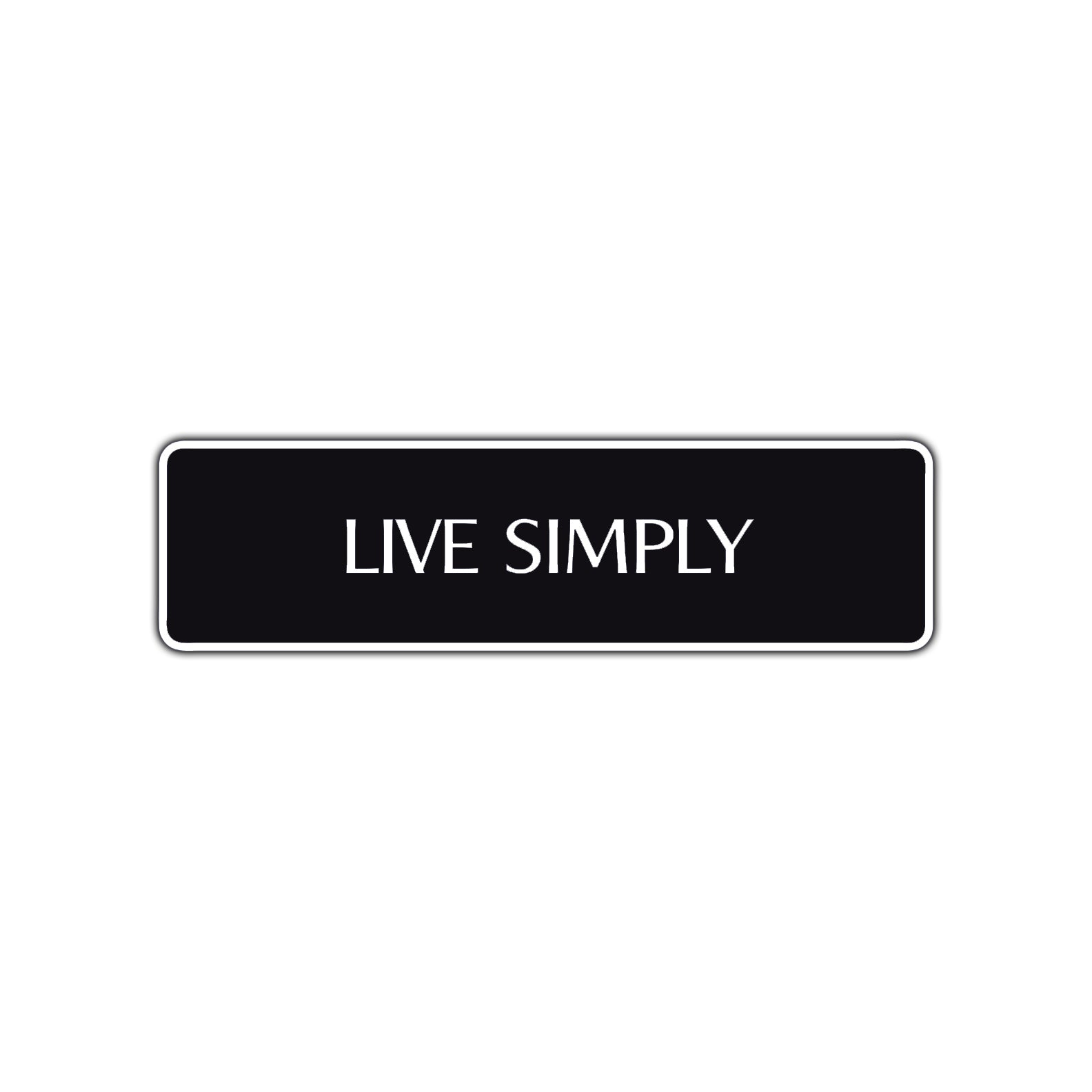 Live Simply Collectible Road Aluminum Metal Novelty Street Plate Sign Wall Gift Decor