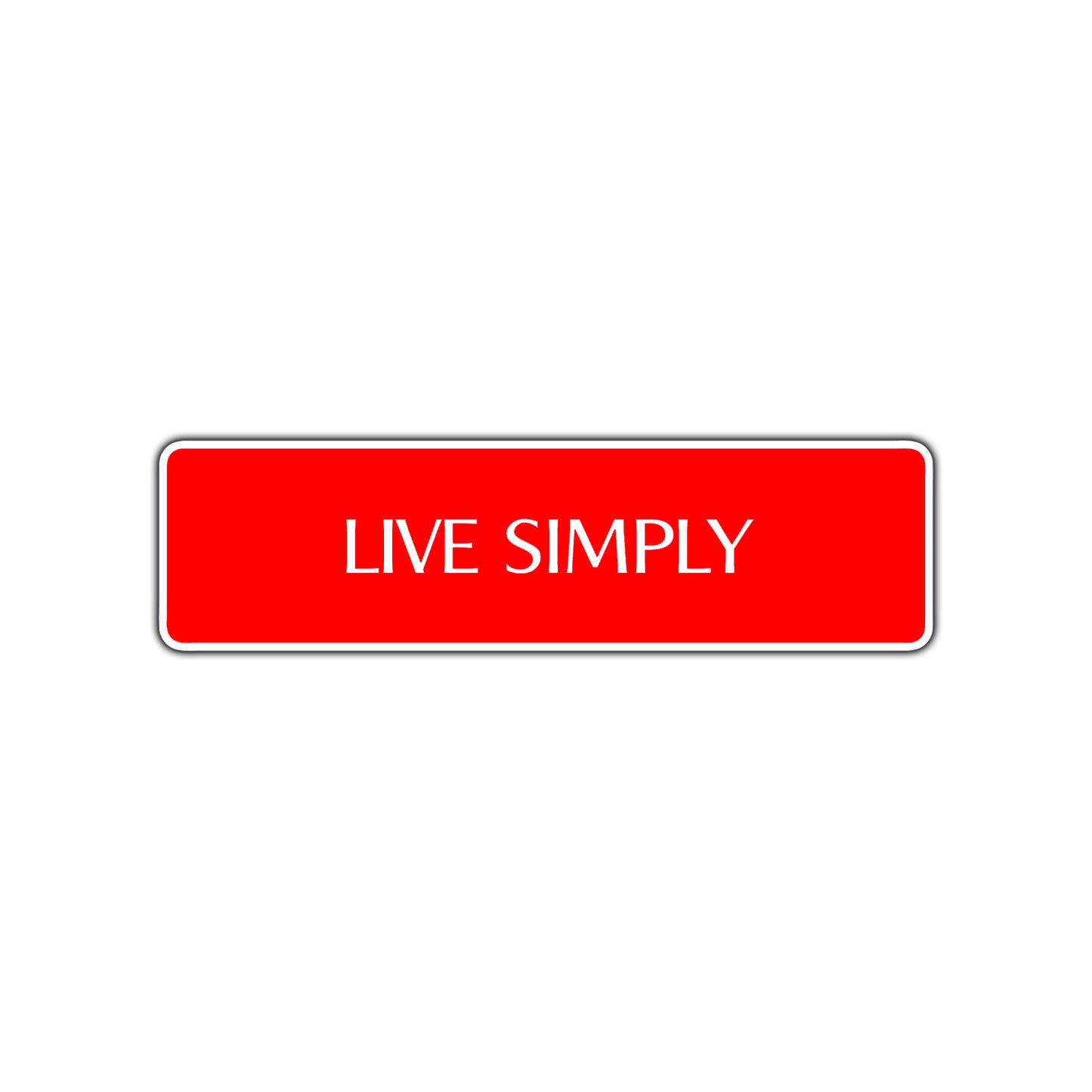 Live Simply Collectible Road Aluminum Metal Novelty Street Plate Sign Wall Gift Decor