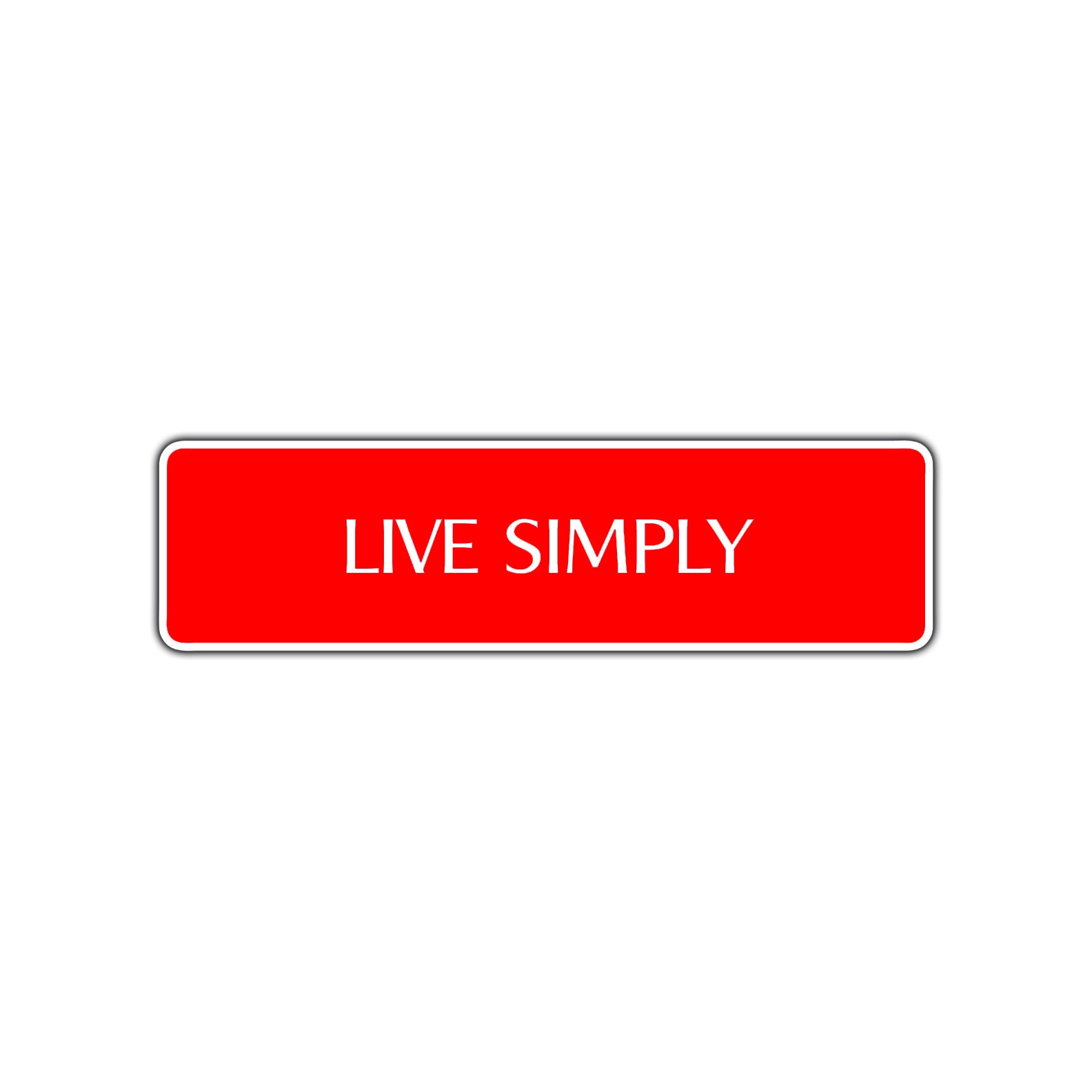 Live Simply Collectible Road Aluminum Metal Novelty Street Plate Sign Wall Gift Decor