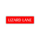 Lizard Lane Road Aluminum Metal Novelty Street Plate Sign Wall Gift Decor