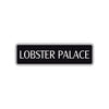 Lobster Palace Road Aluminum Metal Novelty Street Plate Sign Wall Gift Decor