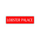 Lobster Palace Road Aluminum Metal Novelty Street Plate Sign Wall Gift Decor