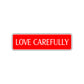 Love Gratefully Road Aluminum Metal Novelty Street Plate Sign Wall Gift Decor