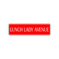 Lunch Lady Avenue Road Aluminum Metal Novelty Street Plate Sign Wall Gift Decor