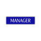 Manager Occupational Road Aluminum Metal Novelty Street Plate Sign Wall Gift Decor