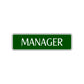Manager Occupational Road Aluminum Metal Novelty Street Plate Sign Wall Gift Decor