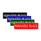 Manatee Place Road Aluminum Metal Novelty Street Plate Sign Wall Gift Decor