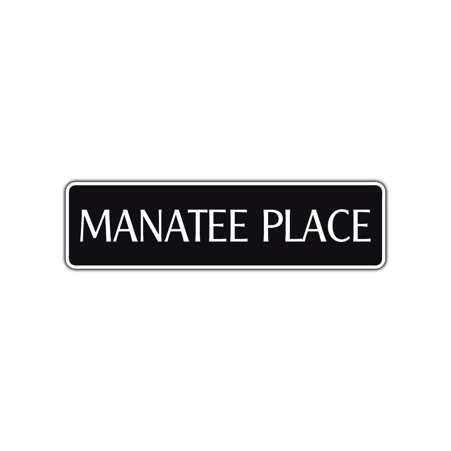 Manatee Place Road Aluminum Metal Novelty Street Plate Sign Wall Gift Decor