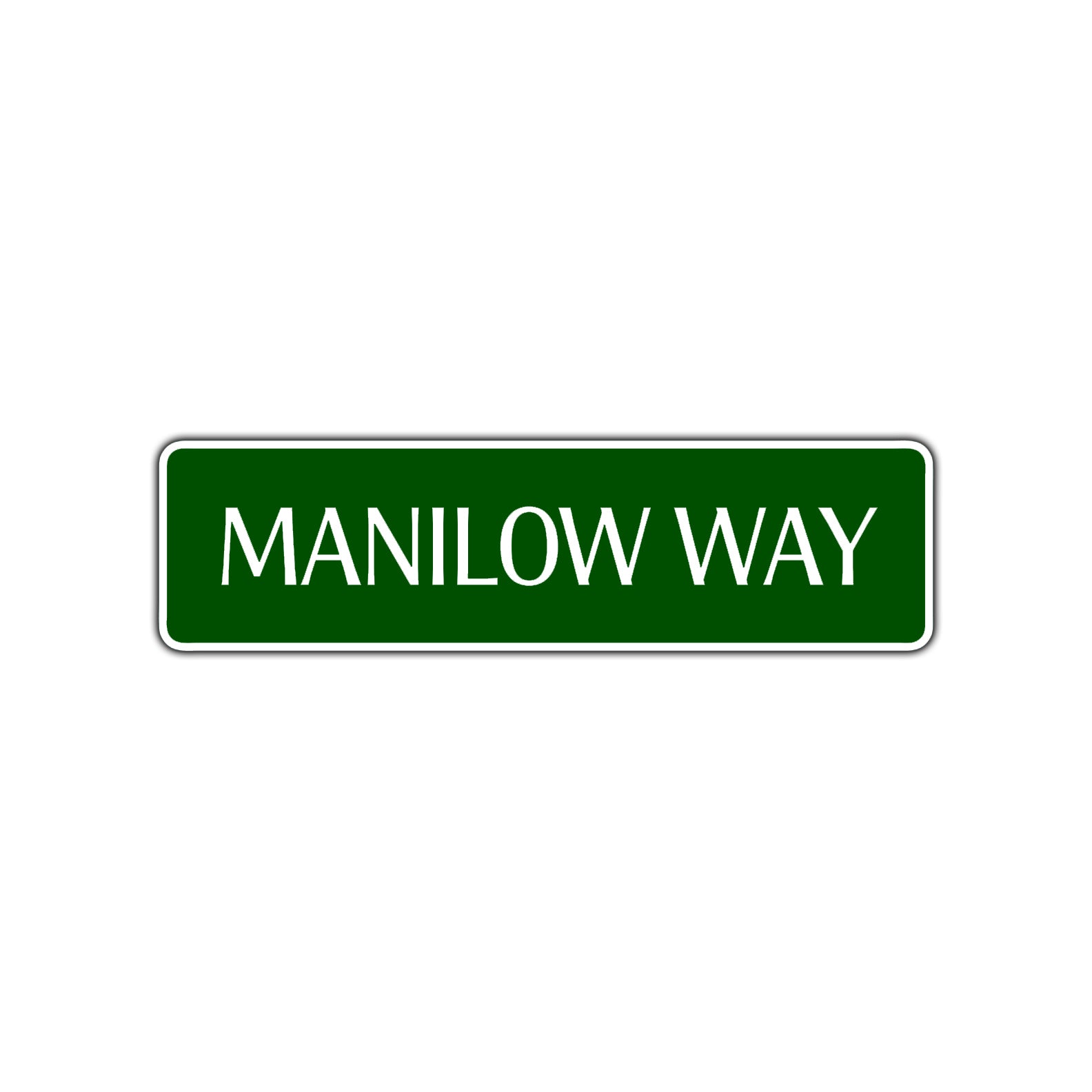 Manilow Way New York City Road Aluminum Metal Novelty Street Plate Sign Wall Gift Decor