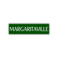 Margaritaville Road Aluminum Metal Novelty Street Plate Sign Wall Gift Decor