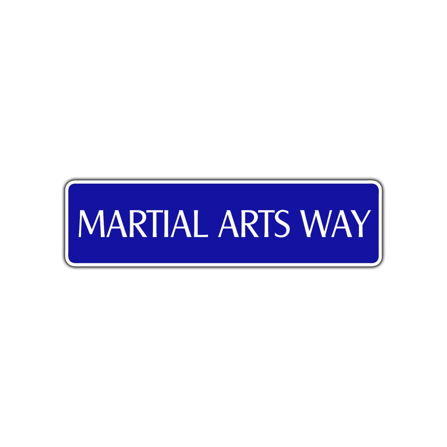 Martial Arts Way Karate MMA Road Aluminum Metal Novelty Street Plate Sign Wall Gift Decor