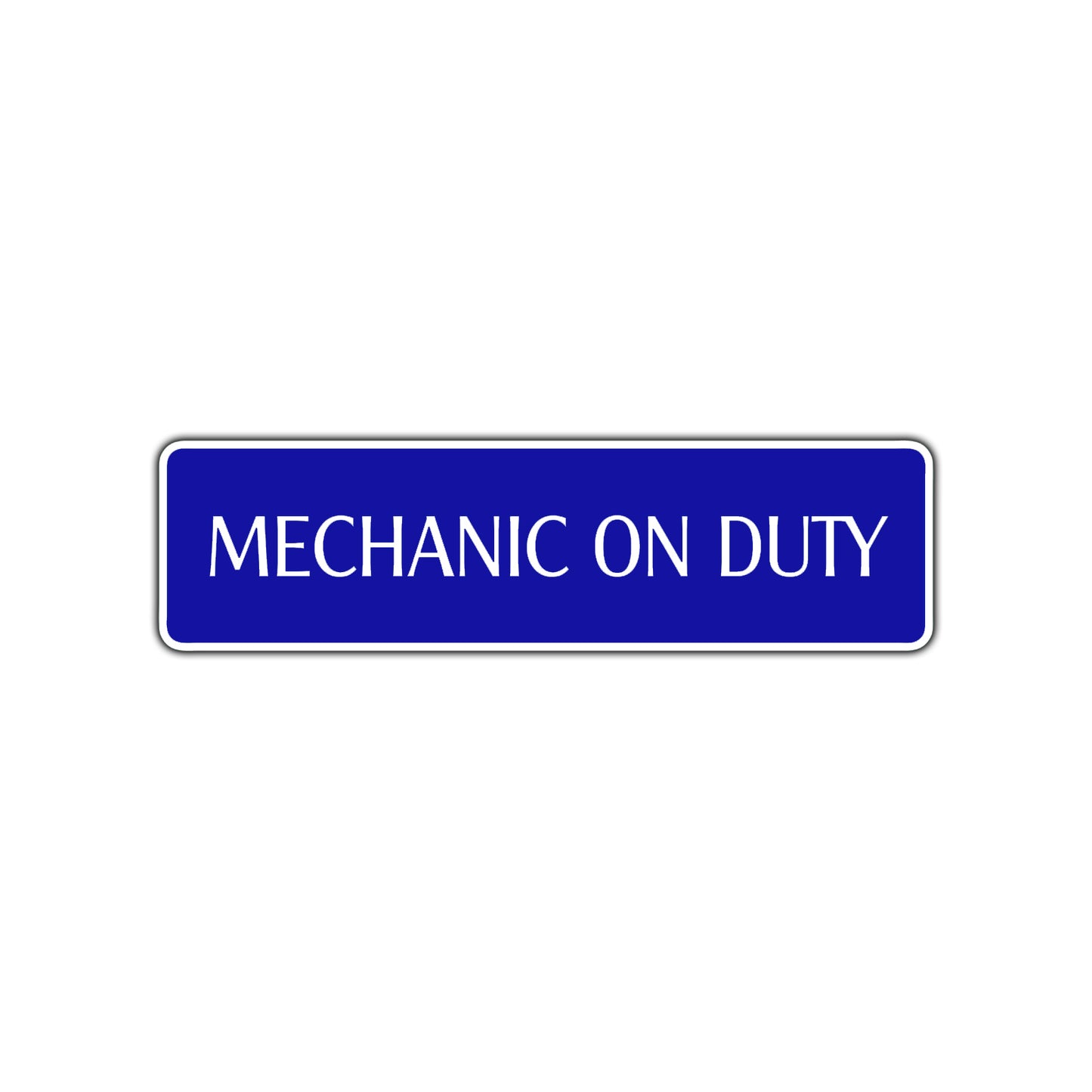 Mechanic On Duty Road Aluminum Metal Novelty Street Plate Sign Wall Gift Decor