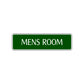Mens Room Bathroom Restroom Road Aluminum Metal Novelty Street Plate Sign Wall Gift Decor