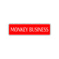 Monkey Business Road Aluminum Metal Novelty Street Plate Sign Wall Gift Decor