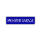 Monster Garage Road Aluminum Metal Novelty Street Plate Sign Wall Gift Decor
