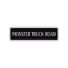 Monster Truck Road Aluminum Metal Novelty Street Plate Sign Wall Gift Decor