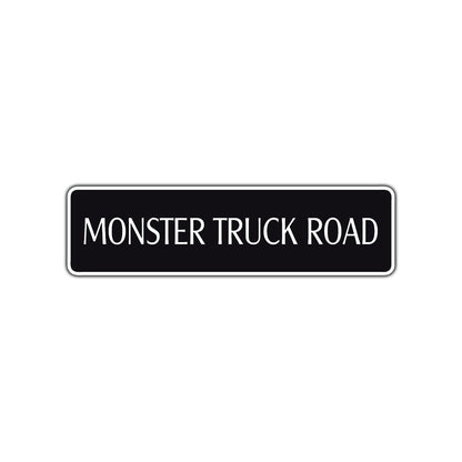 Monster Truck Road Aluminum Metal Novelty Street Plate Sign Wall Gift Decor