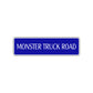 Monster Truck Road Aluminum Metal Novelty Street Plate Sign Wall Gift Decor