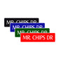 Mr. Chips Drive Road Aluminum Metal Novelty Street Plate Sign Wall Gift Decor