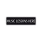 Music Lessons Here Road Aluminum Metal Novelty Street Plate Sign Wall Gift Decor