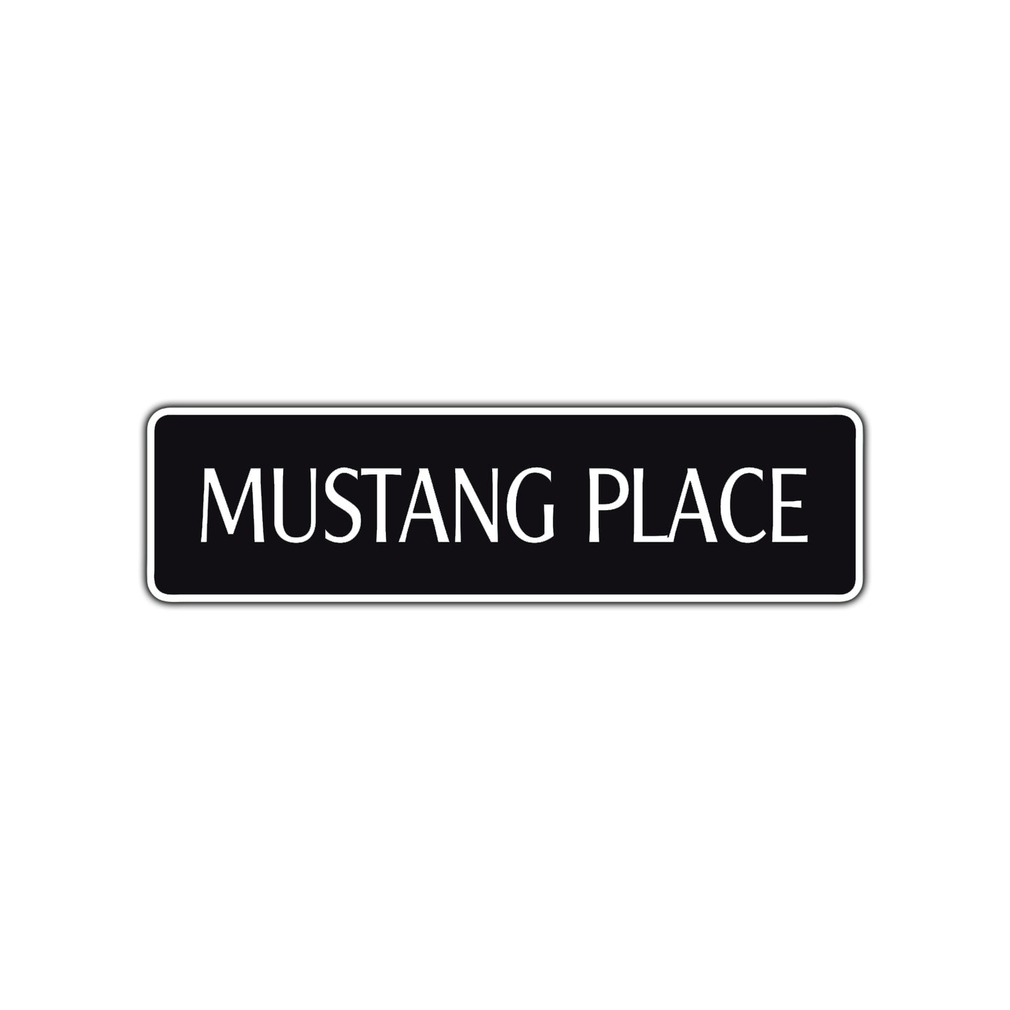 Mustang Place Road Aluminum Metal Novelty Street Plate Sign Wall Gift Decor