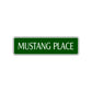 Mustang Place Road Aluminum Metal Novelty Street Plate Sign Wall Gift Decor