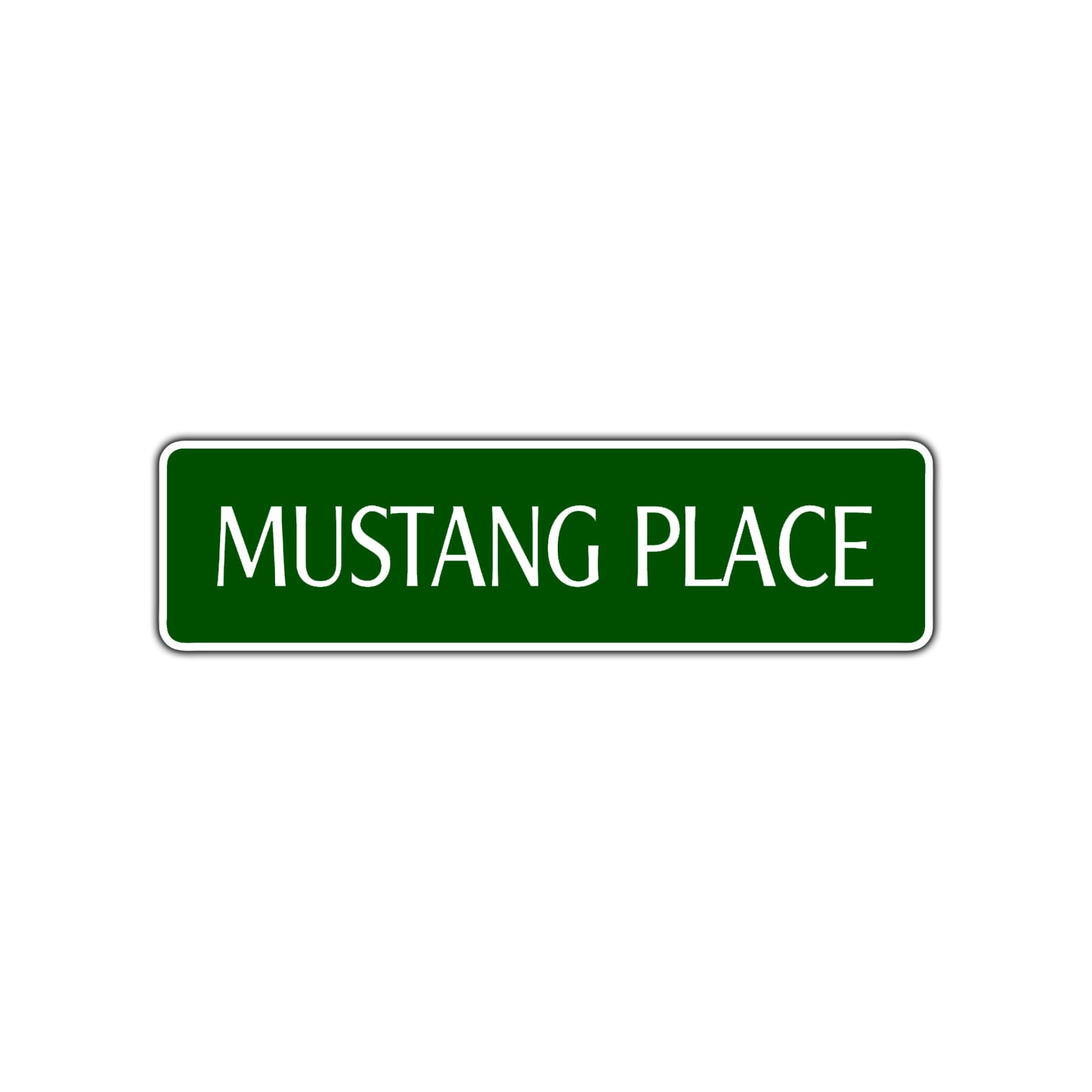 Mustang Place Road Aluminum Metal Novelty Street Plate Sign Wall Gift Decor