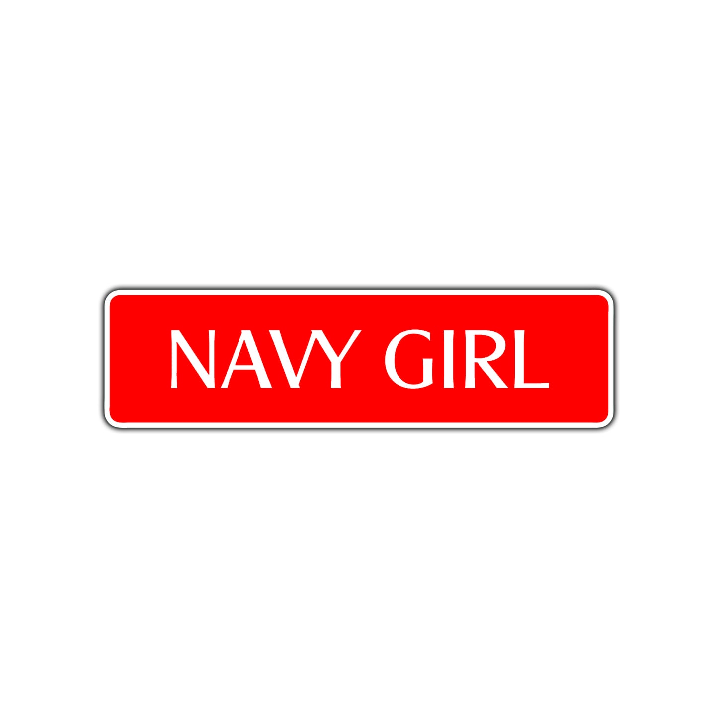 Navy Girl Road Aluminum Metal Novelty Street Plate Sign Wall Gift Decor