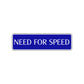 Need For Speed Road Aluminum Metal Novelty Street Plate Sign Wall Gift Decor