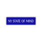 New York State of Mind Road Aluminum Metal Novelty Street Plate Sign Wall Gift Decor