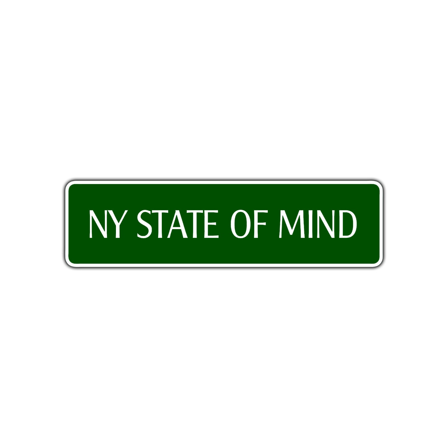 New York State of Mind Road Aluminum Metal Novelty Street Plate Sign Wall Gift Decor