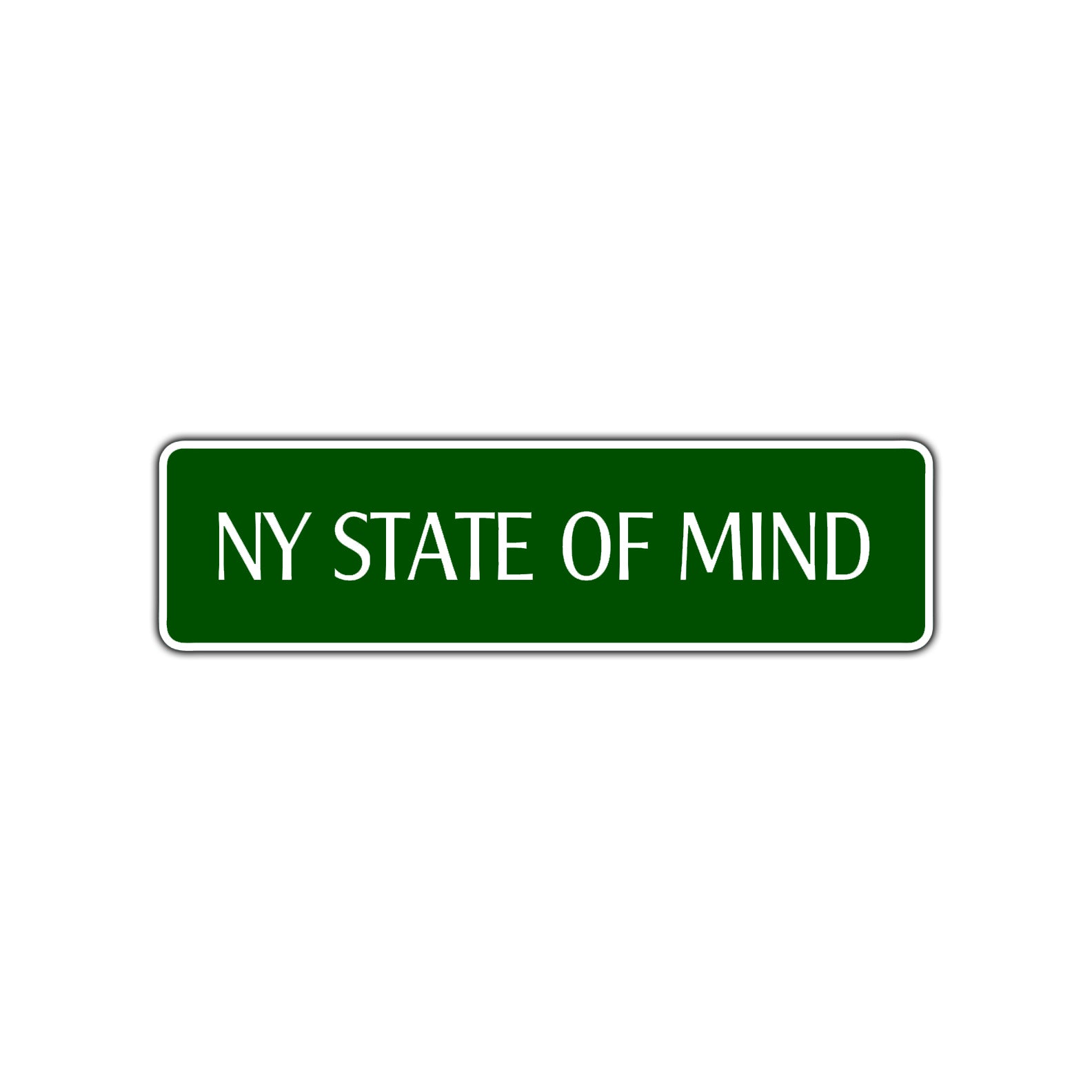 New York State of Mind Road Aluminum Metal Novelty Street Plate Sign Wall Gift Decor