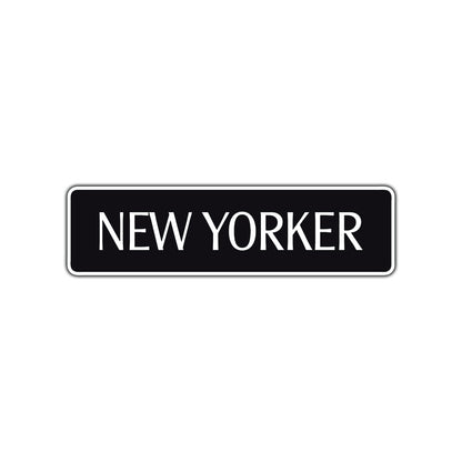 New Yorker Road Aluminum Metal Novelty Street Plate Sign Wall Gift Decor