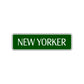 New Yorker Road Aluminum Metal Novelty Street Plate Sign Wall Gift Decor