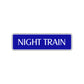 Night Train Harley Road Aluminum Metal Novelty Street Plate Sign Wall Gift Decor