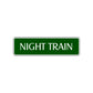 Night Train Harley Road Aluminum Metal Novelty Street Plate Sign Wall Gift Decor