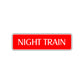 Night Train Harley Road Aluminum Metal Novelty Street Plate Sign Wall Gift Decor