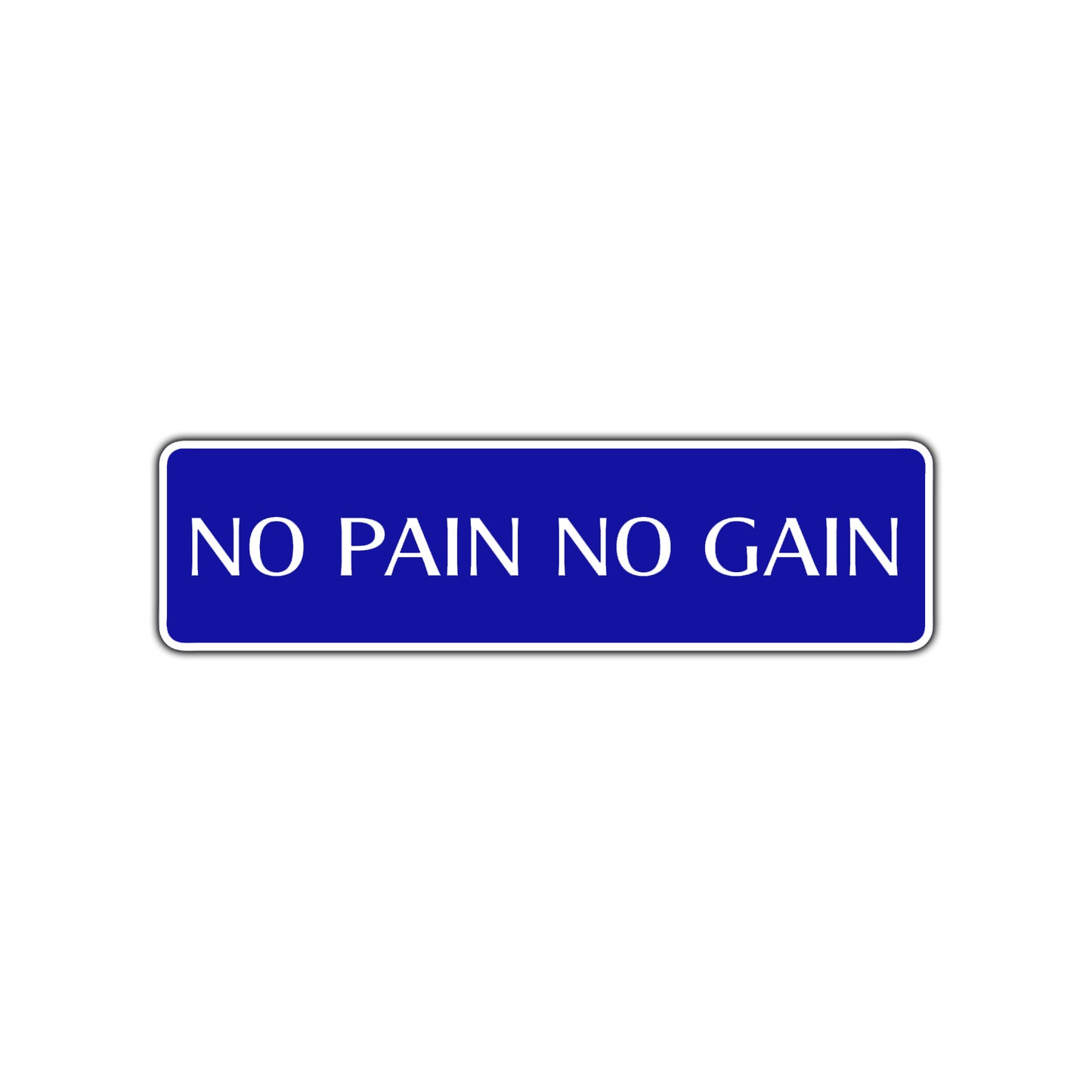 No Pain No Gain Karate MMA Road Aluminum Metal Novelty Street Plate Sign Wall Gift Decor